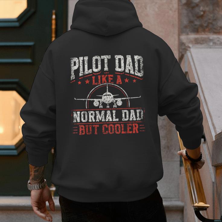 Pilot Dad Like A Normal Dad But Cooler Plane Aviator Pilot Men's Hoodie Back Print Pilot Dad Like A Normal Dad But Cooler Plane Aviator Pilot Men's Hoodie Back Print