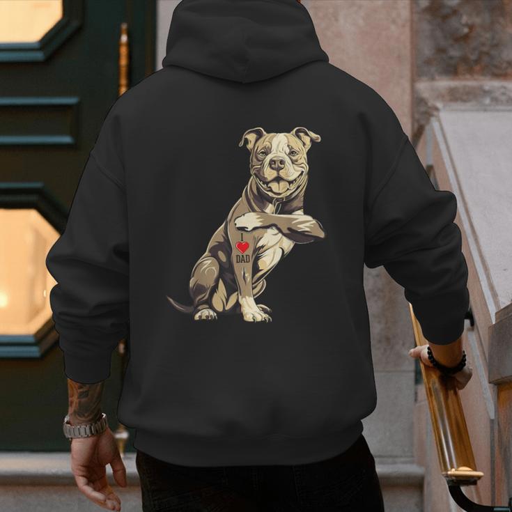 Pitbull I Love Dad Pit Bull Terrier Pettie Dog Owner Father Men's Hoodie Back Print