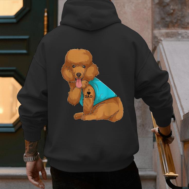 Poodle I Love Dad Tattoo Apparel Dog Dad Dads For Men Women Men's Hoodie Back Print