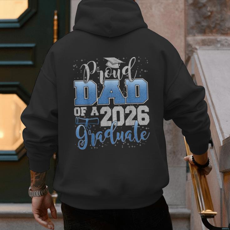 Proud Dad Of a Class Of 2026 Graduate Senior Graduation Men's Hoodie Back Print