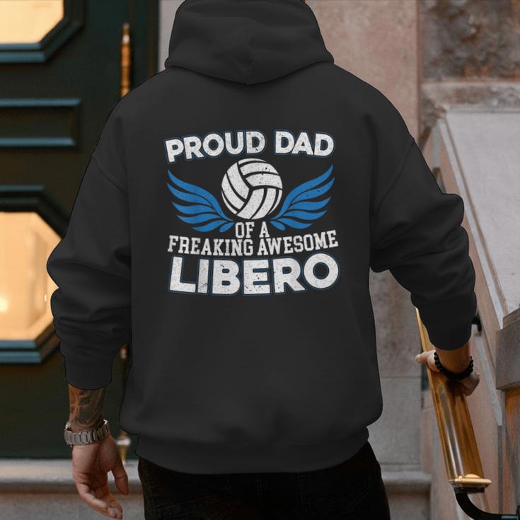 Proud Dad Of A Freaking Awesome Libero Volleyball Father Men's Hoodie Back Print