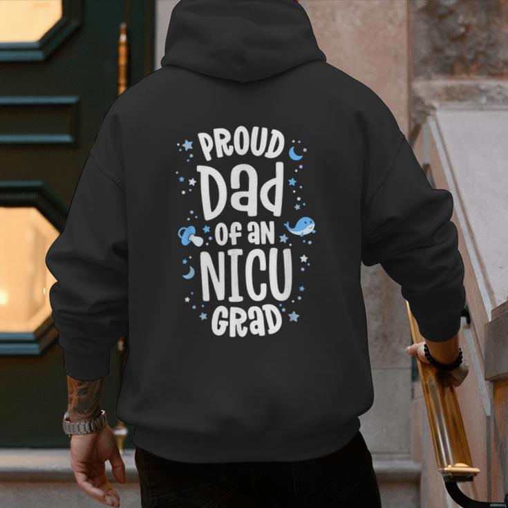 Proud Dad Of An NICU Grad NICU Graduate Father Parents Men's Hoodie Back Print