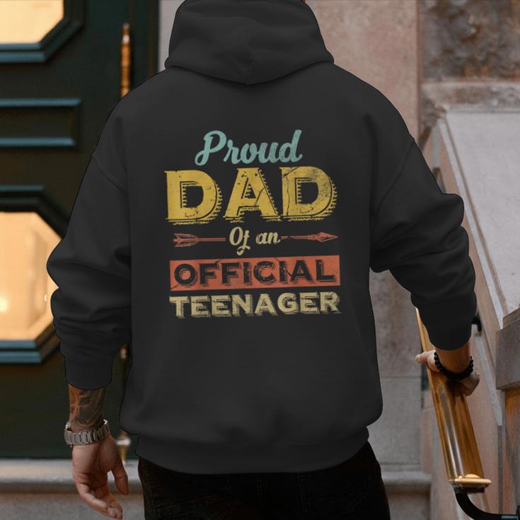 Proud Dad Of An Official Teenager 13th Birthday Son Daughter Men's Hoodie Back Print Proud Dad Of An Official Teenager 13th Birthday Son Daughter Men's Hoodie Back Print