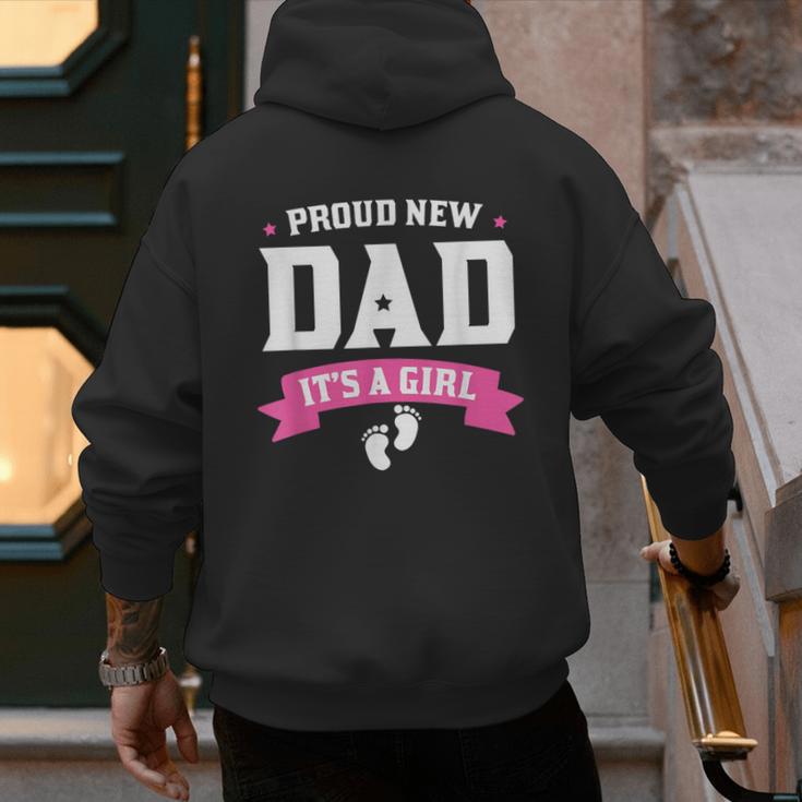 Proud New Dad Its A Girl Baby Gender Announcement Men's Hoodie Back Print