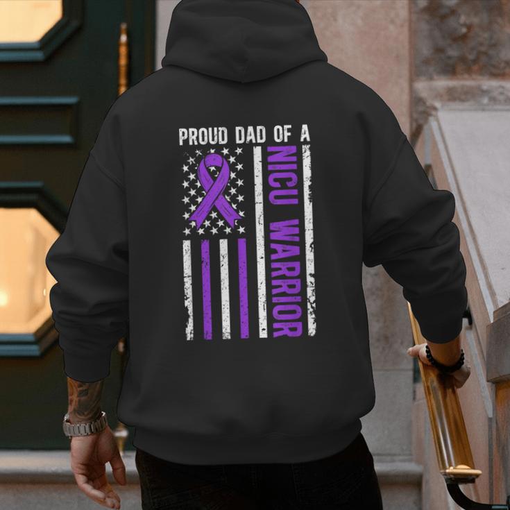 Proud NICU Dad Of NICU Warrior Micro Preemie Baby Father Men's Hoodie Back Print Proud NICU Dad Of NICU Warrior Micro Preemie Baby Father Men's Hoodie Back Print