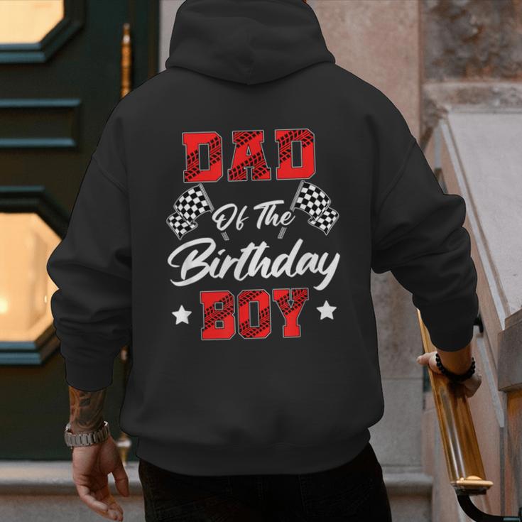 Race Car Dad Of The Birthday Boy Racing Family Pit Crew Men's Hoodie Back Print