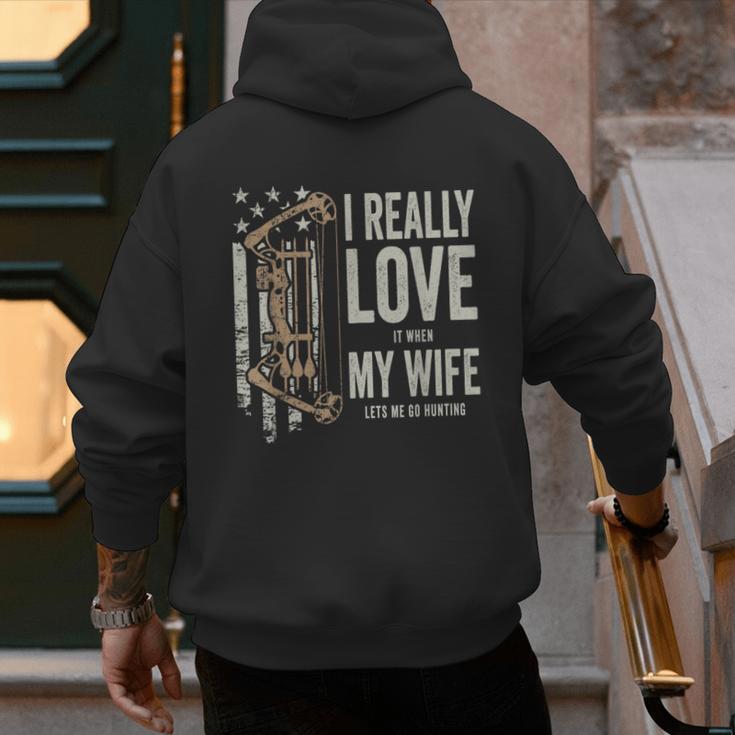 I Really Love It When My Wife Lets Me Go Hunting Dad Men's Hoodie Back Print