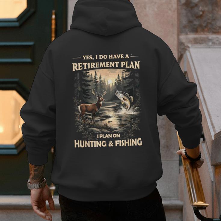 Retirement Plan On Hunting & Fishing Fisherman Hunter Dad Men's Hoodie Back Print