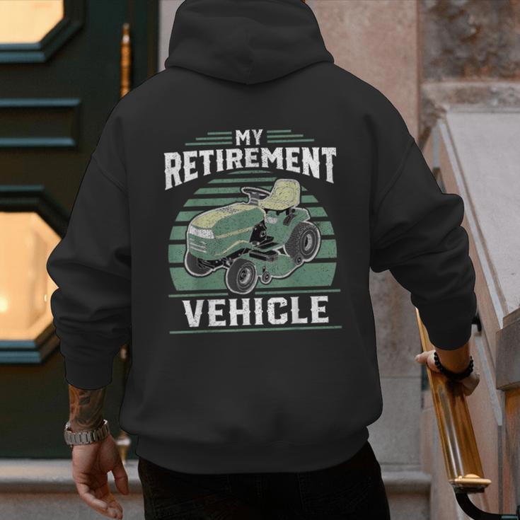 My Retirement Vehicle Riding Lawn Mower Retro Dad Men's Hoodie Back Print My Retirement Vehicle Riding Lawn Mower Retro Dad Men's Hoodie Back Print