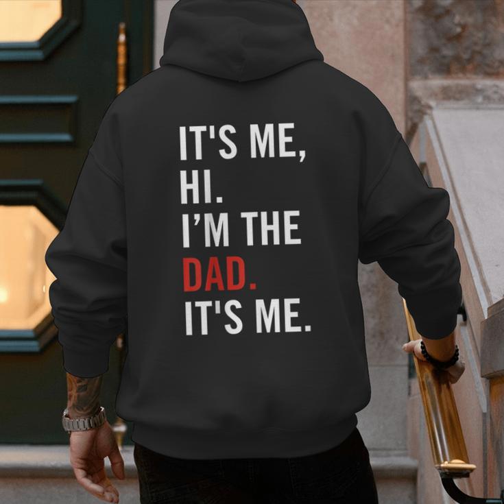 Retro It's Me Hi I'm The Dad It's Me For Dad Men's Hoodie Back Print