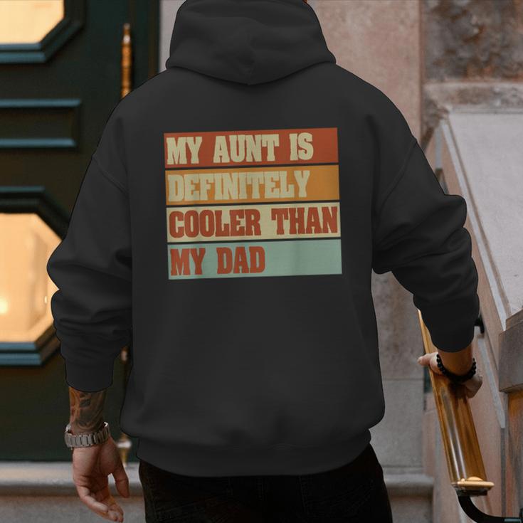 Retro Niece Nephew Auntie My Aunt Is Cooler Than My Dad Men's Hoodie Back Print