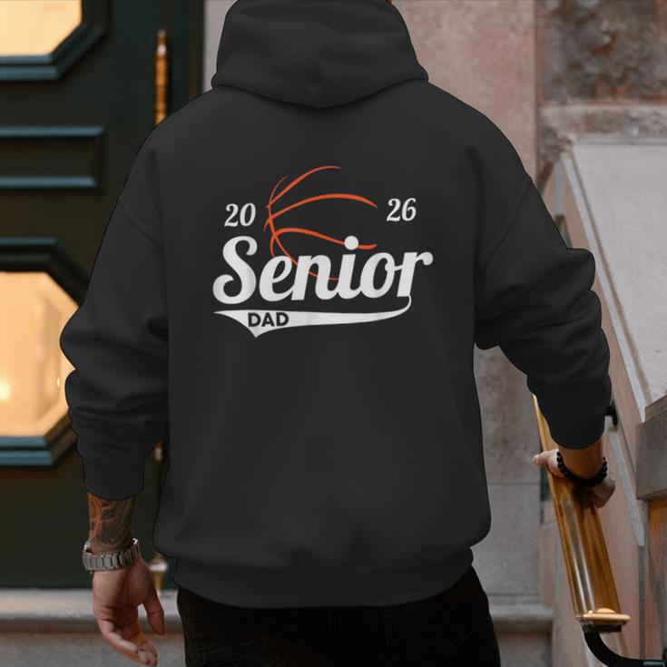 Senior Basketball Dad Class Of 2026 Graduation Graduate Men's Hoodie Back Print