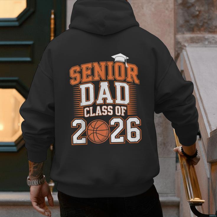 Senior Dad Class Of 2026 Graduate Basketball Graduation 2026 Men's Hoodie Back Print