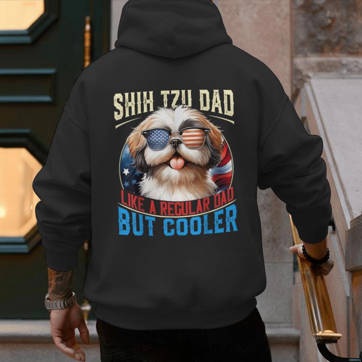 Shih Tzu Dad Like A Regular Dad But Cooler Dog Father's Day Men's Hoodie Back Print Shih Tzu Dad Like A Regular Dad But Cooler Dog Father's Day Men's Hoodie Back Print
