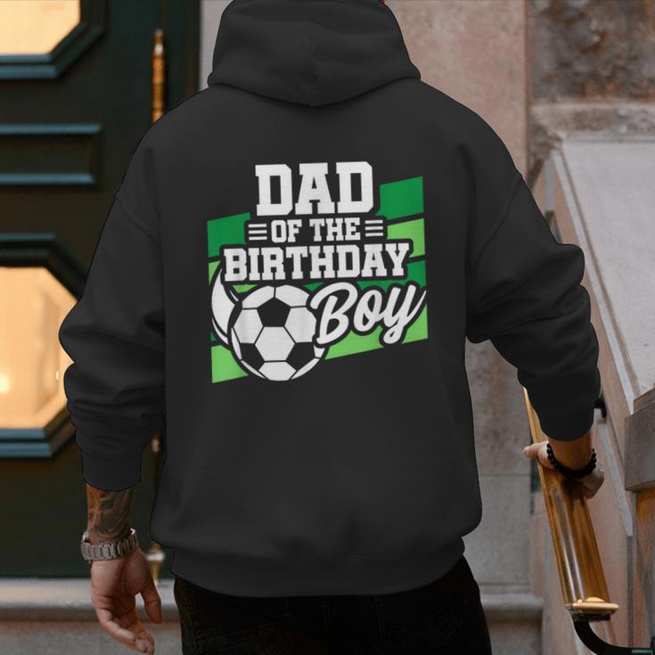 Soccer Birthday Birthday Dad Boys Soccer Birthday Men's Hoodie Back Print Soccer Birthday Birthday Dad Boys Soccer Birthday Men's Hoodie Back Print