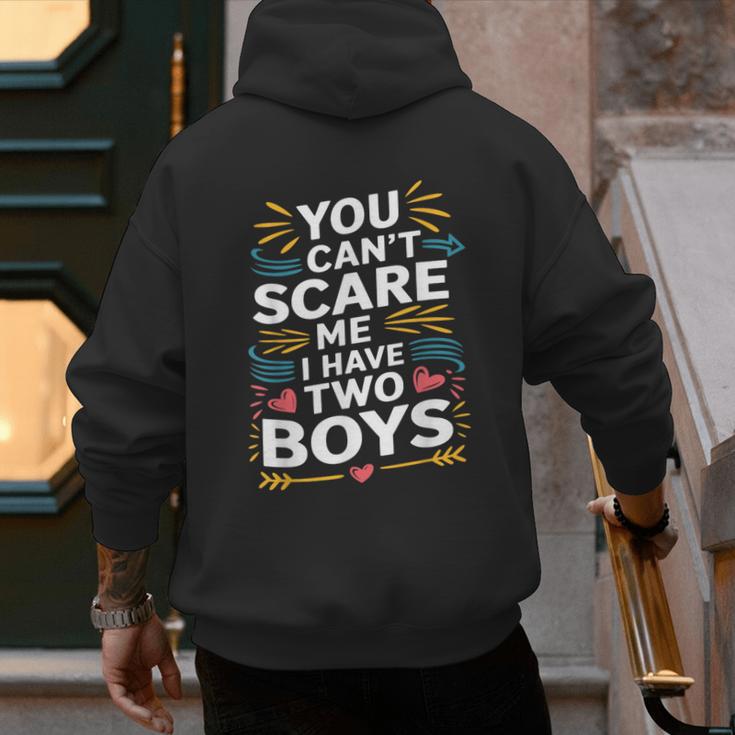 Son Dad Jokes You Can't Scare Me I Have Two Boys Men Men's Hoodie Back Print Son Dad Jokes You Can't Scare Me I Have Two Boys Men Men's Hoodie Back Print