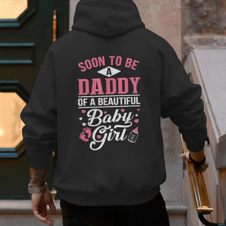 Soon To Be A Daddy Of A Beautiful Baby Girl New Dad T-Shirt Men's Hoodie Back Print