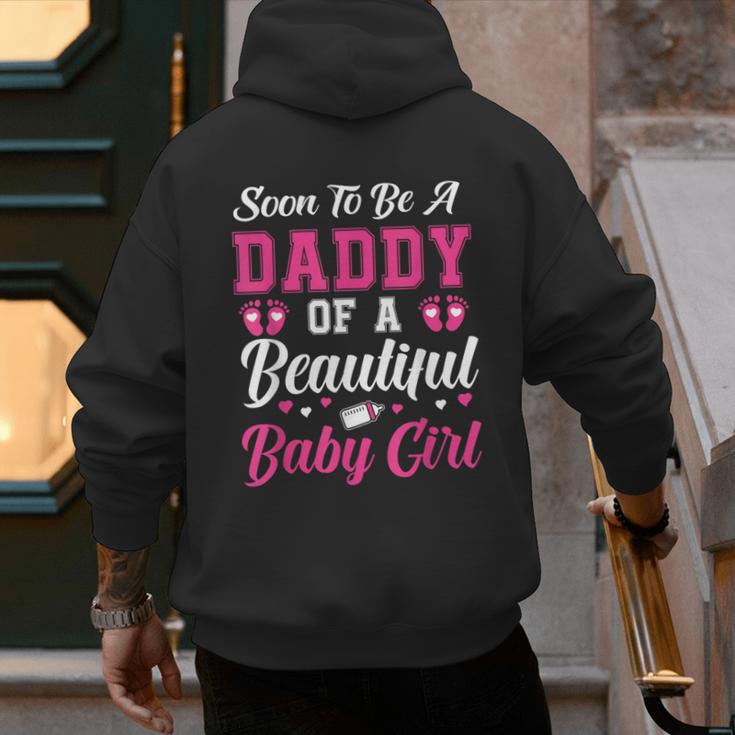 Soon To Be A Daddy Of A Beautiful Baby Girl Baby Shower Men's Hoodie Back Print
