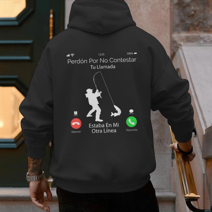 Sorry Missed Call Fisher Dad In Spanish Men's Hoodie Back Print