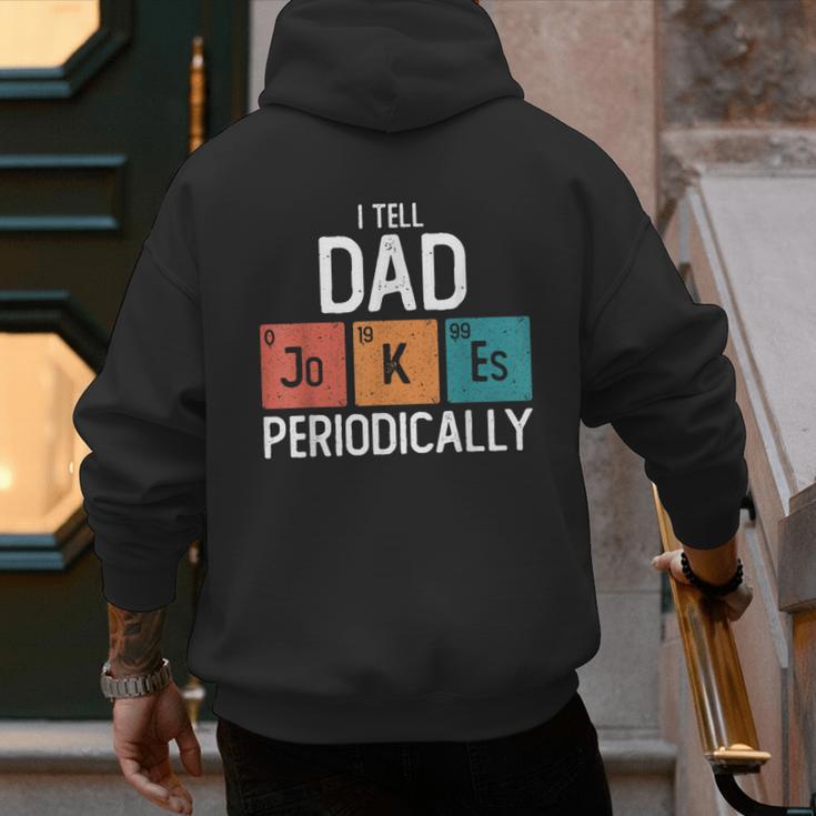 I Tell Dad Jokes Periodically Fathers Day Chemical Men's Hoodie Back Print