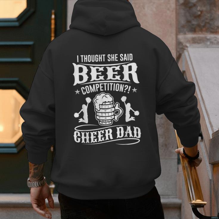 I Thought She Said Beer Competition Cheer Dad Men's Hoodie Back Print