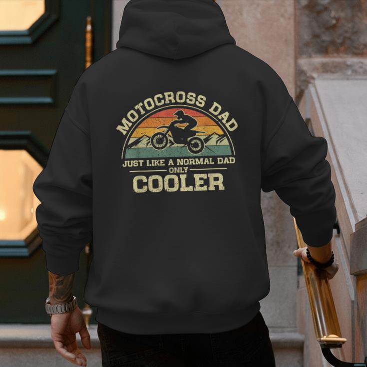 Vintage Motocross Dad Just Like A Normal Dad Only Cooler Men's Hoodie Back Print Vintage Motocross Dad Just Like A Normal Dad Only Cooler Men's Hoodie Back Print