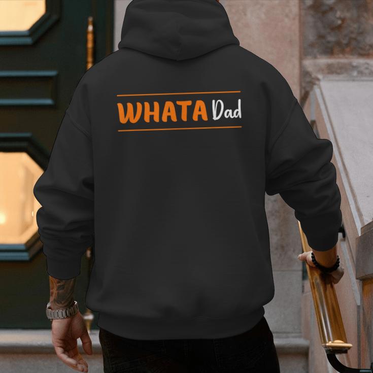 Whata Dad Men's Hoodie Back Print Whata Dad Men's Hoodie Back Print