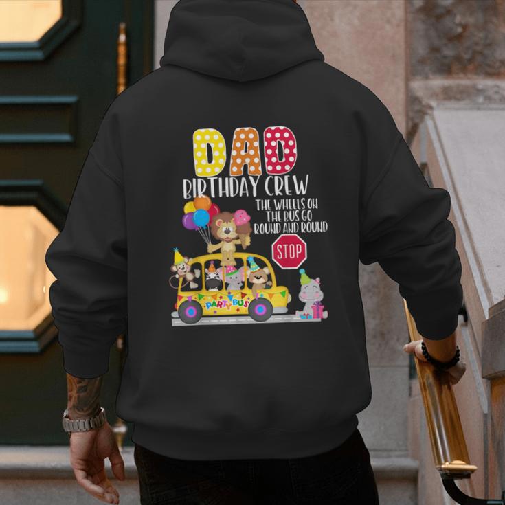 The Wheels On The Bus Dad Birthday Crew Party Toddler Kids Men's Hoodie Back Print