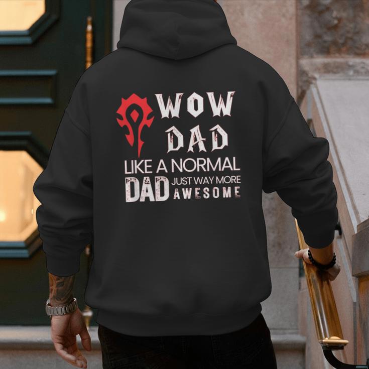 WOW Dad Like a Normal Dad Way More Awesome Tee T-Shirt Men's Hoodie Back Print