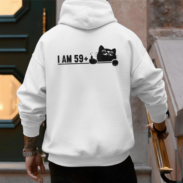 I Am 59 Plus 1 Middle Finger For A 60th Birthday Cat Mom Dad Men's Hoodie Back Print