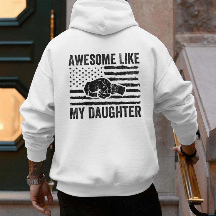 Awesome Like My Daughter Men Fathers Day Dad Men's Hoodie Back Print Awesome Like My Daughter Men Fathers Day Dad Men's Hoodie Back Print
