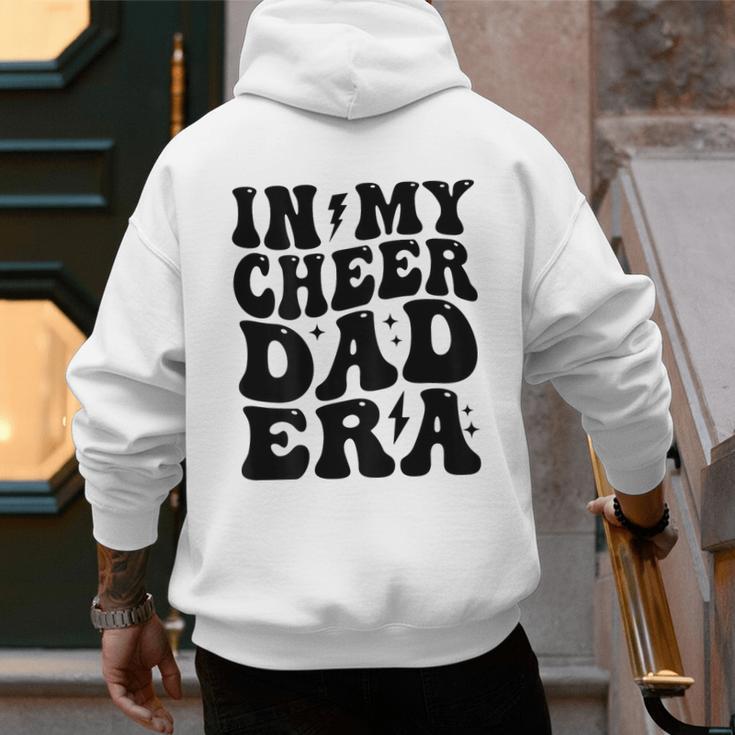 In My Cheer Dad Era Cheerleader Dad Sports Groovy Men's Hoodie Back Print