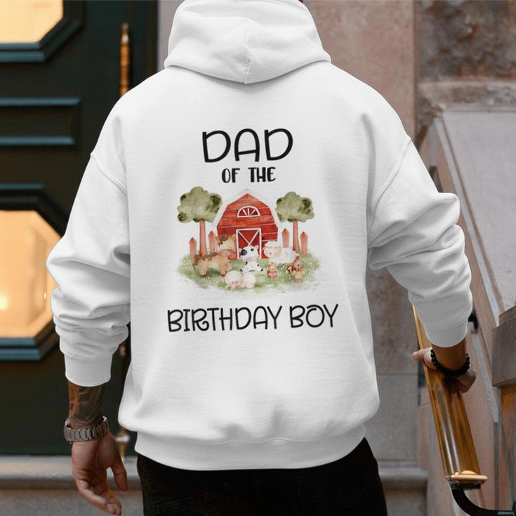 Dad Of The Birthday For Boy Barnyard Farm Animals Party Men's Hoodie Back Print