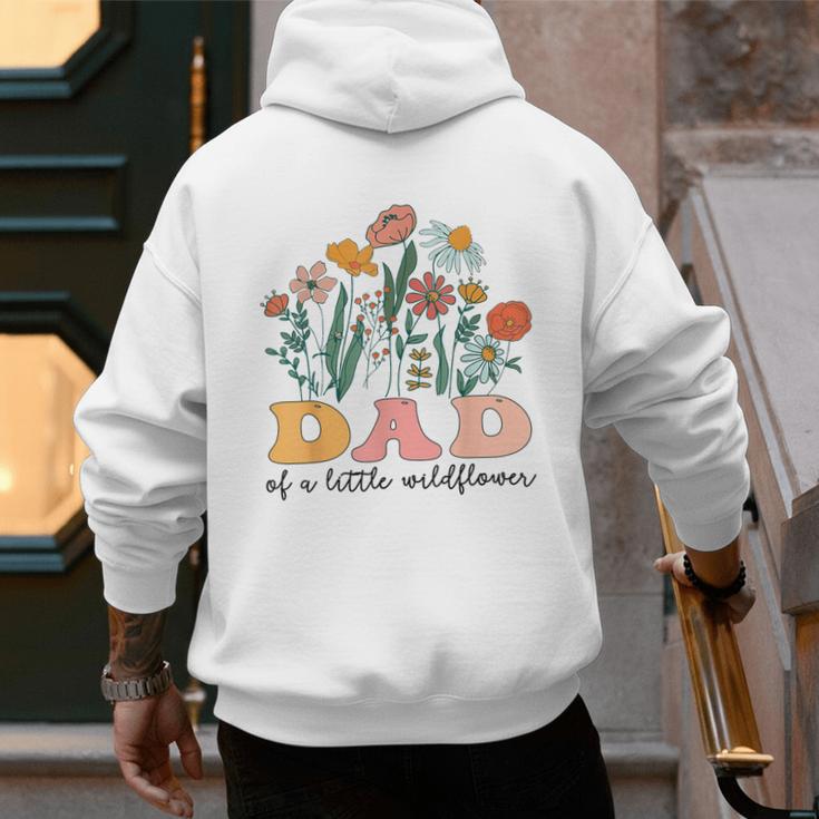 Dad Of The Little Wildflower Birthday Party Baby Shower Men's Hoodie Back Print