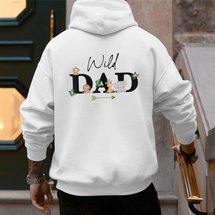Dad Of The Wild One Zoo Birthday Safari Jungle Animal Men's Hoodie Back Print