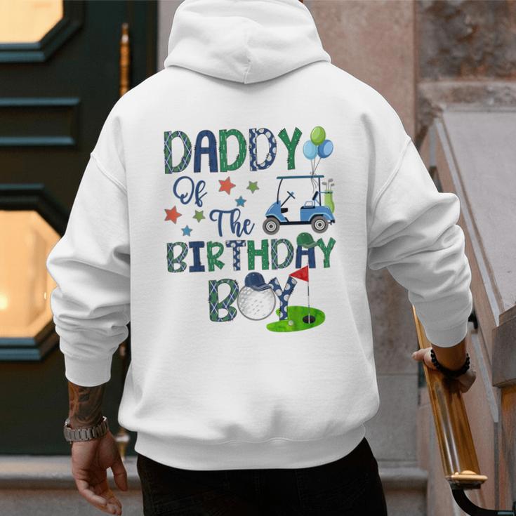 Daddy Of The Birthday Boy Hole In One Golf Lover Men's Hoodie Back Print