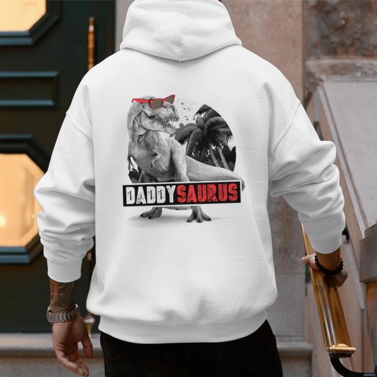 Daddysaurus T-Rex Dad Dinosaur Daddy Saurus Fathers Day Men's Hoodie Back Print