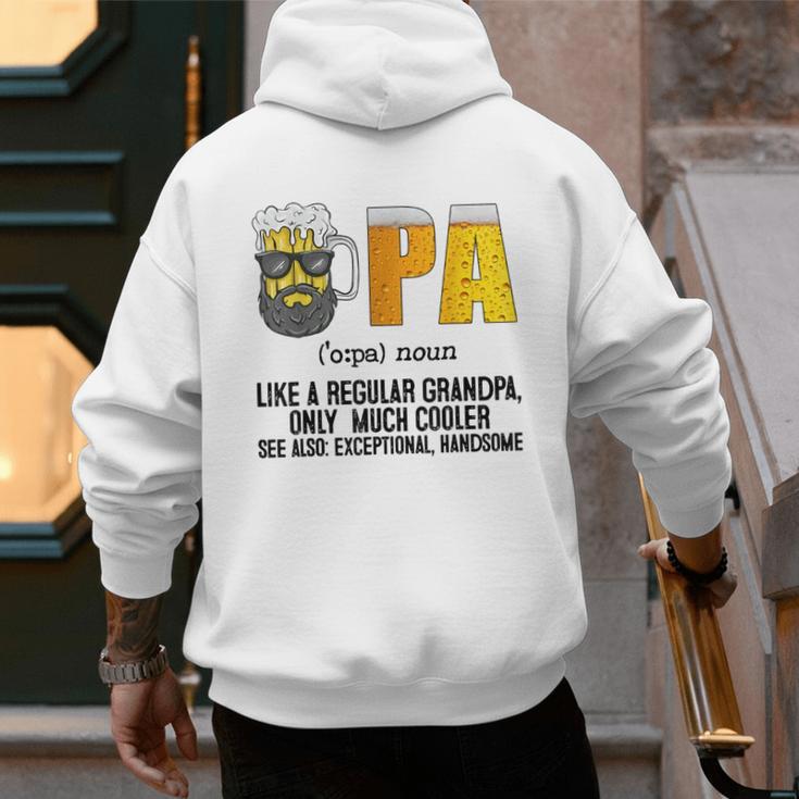 Drinking Opa Like A Regular Grandpa Much Cooler Beer Dad Men's Hoodie Back Print