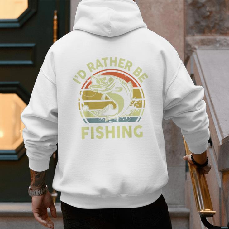 Fishing I'd Rather Be Fishing Bass Fish Dad Jokes Men's Hoodie Back Print Fishing I'd Rather Be Fishing Bass Fish Dad Jokes Men's Hoodie Back Print
