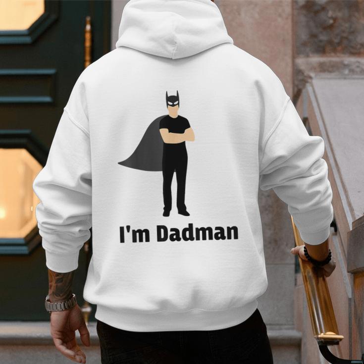 I'm Dadman Superhero Dad Father's Day Men's Hoodie Back Print