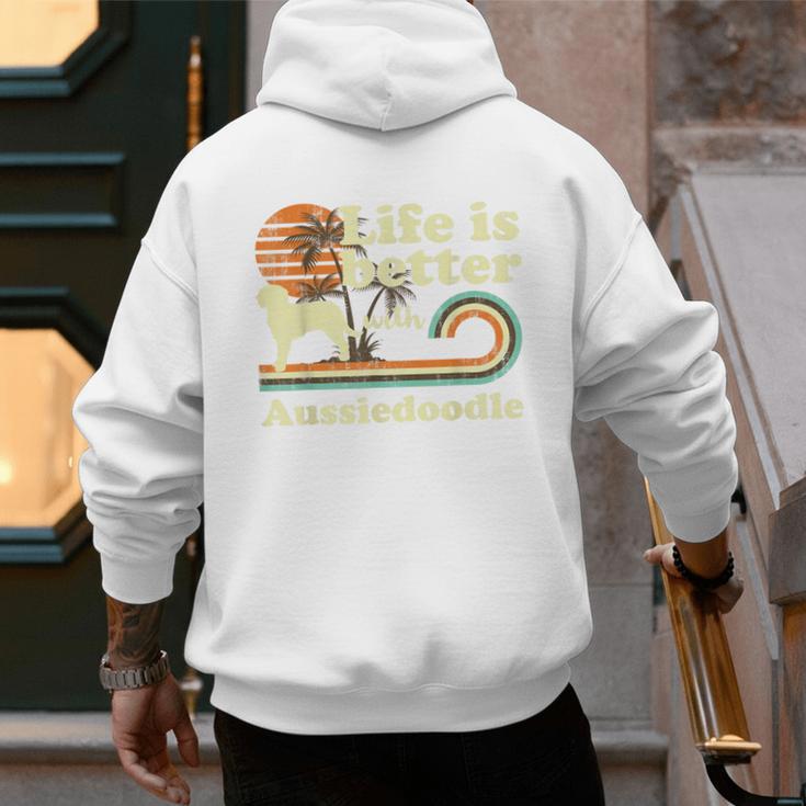 Life Better Aussiedoodle Vintage Dog Mom Dad Men's Hoodie Back Print