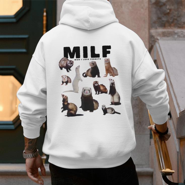 MILF Man I Love Ferrets Ferret Mom Dad Ferret Owner Men's Hoodie Back Print