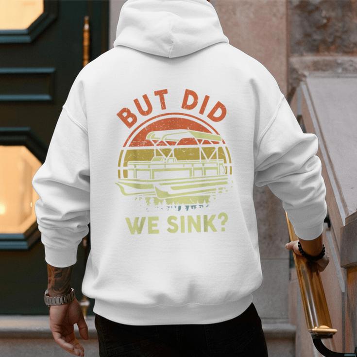 Pontoon Boat Captain But Did We Sink Dad Papa Men Men's Hoodie Back Print