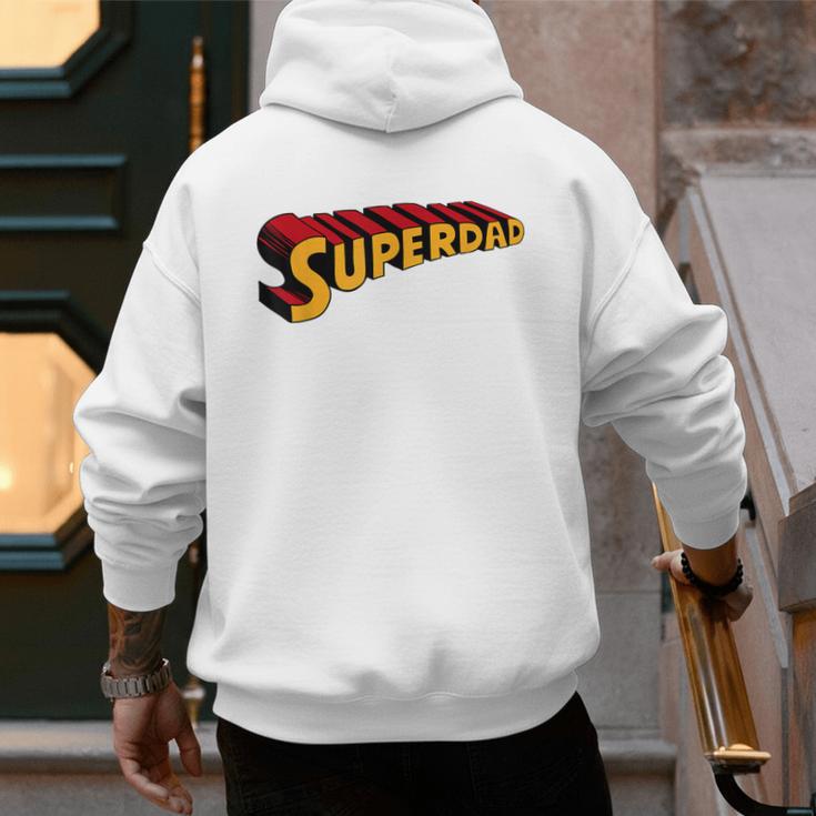 Super Dad Superdad Superhero Dad Men's Hoodie Back Print