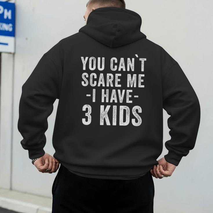 3 Kids Mom Of Three Dad Of 3 Children Parents Men's Hoodie Back Print