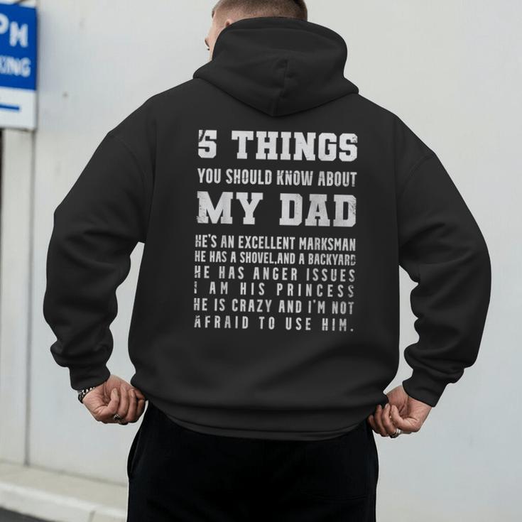 5 Things You Should Know About My Dad He's An Excellent Men's Hoodie Back Print