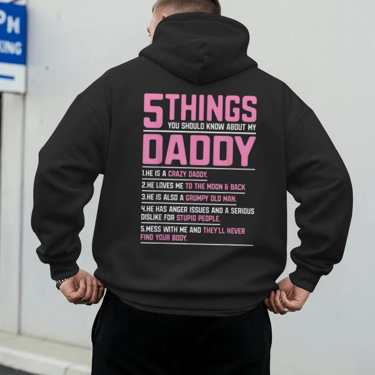5 Things You Should Know About My Daddy Fathers Day Men's Hoodie Back Print