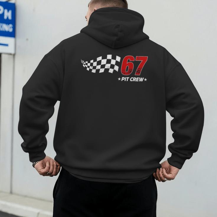 67 Pit Crew Six Seven Racing Birthday Race Car For Dad Mom Men's Hoodie Back Print 67 Pit Crew Six Seven Racing Birthday Race Car For Dad Mom Men's Hoodie Back Print