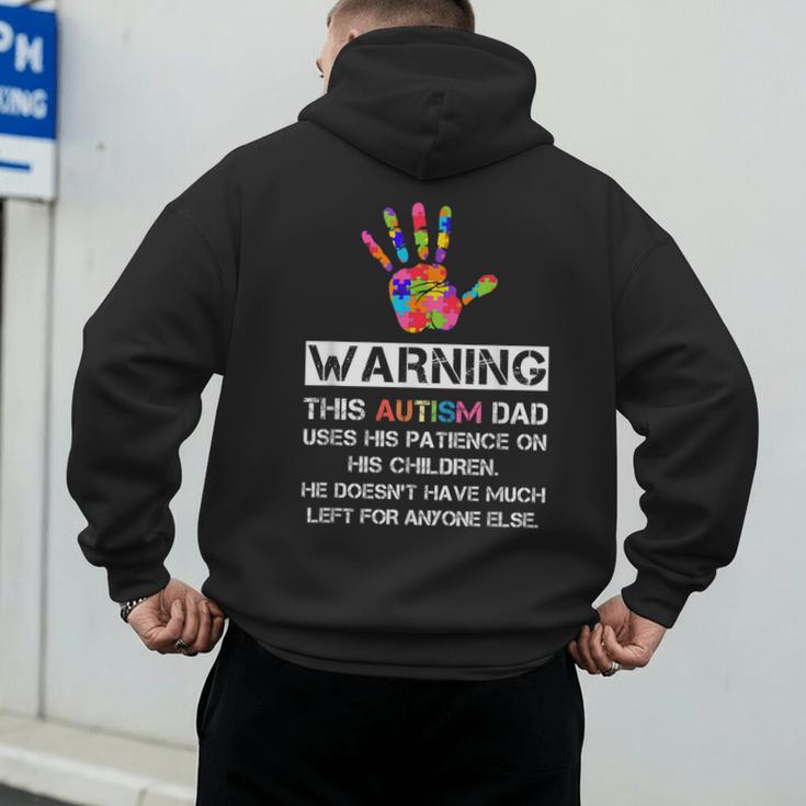 Autism Awareness Warning This Autism Dad T-Shirt Men's Hoodie Back Print