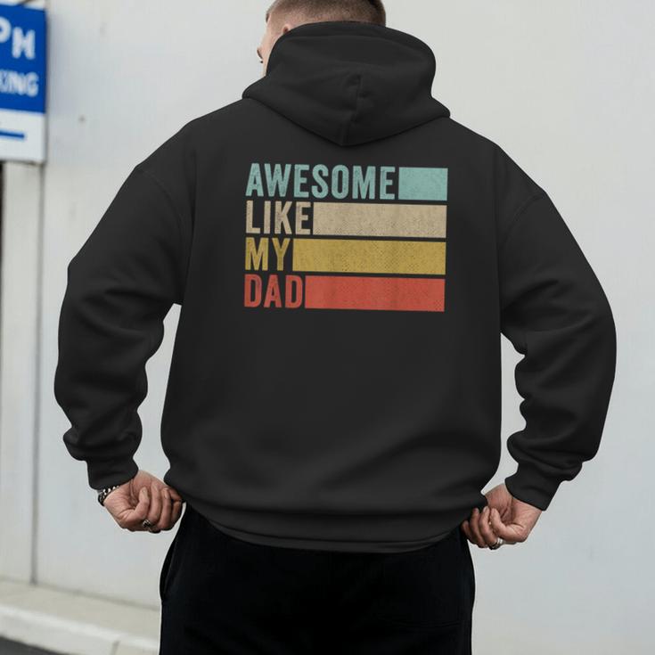 Awesome Like My Dad Men's Hoodie Back Print